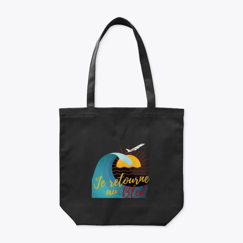 Je retourne au bled Tote bag